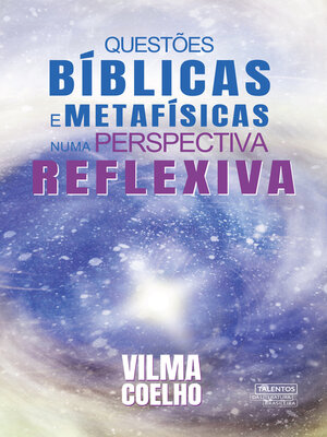 cover image of Questões bíblicas e metafísicas numa perspectiva reflexiva